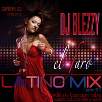 Страничка с миксами DJ Blezzy - El Faro Latino